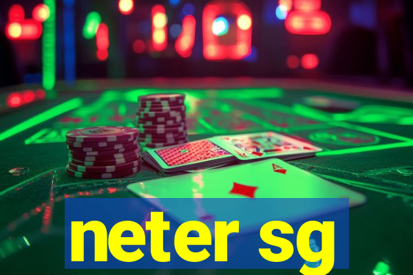 neter sg